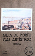 GUIA DE PORTUGAL ARTÃSTICO.