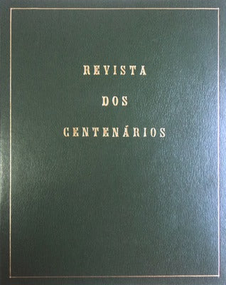 REVISTA DOS CENTENÃRIOS. [ENCADERNADO]