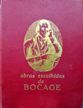 OBRAS ESCOLHIDAS DE BOCAGE.  [ARTIS - 1967/1970, 3 VOLS.]