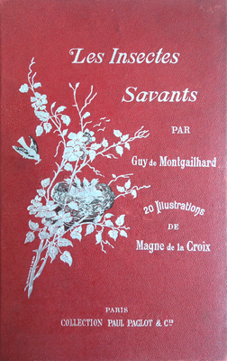 LES INSECTES SAVANTS.