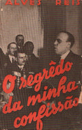 O SEGRÃŠDO DA MINHA CONFISSÃƒO. [2 VOLS.]
