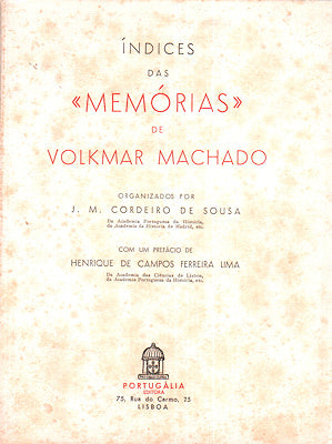 ÃNDICE DAS Â«MEMÃ“RIASÂ» DE VOLKMAR MACHADO.
