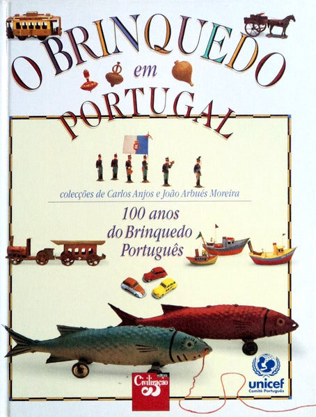 O BRINQUEDO EM PORTUGAL.