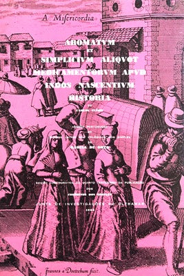 AROMATVM ET SIMPLICIVM ALIQVOT MEDICAMENTORVM APVD INDOS NASCENTIVM HISTORIA.