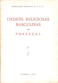 ORDENS RELIGIOSAS MASCULINAS EM PORTUGAL.