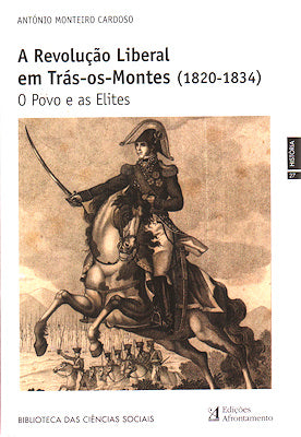 A REVOLUÃ‡ÃƒO LIBERAL EM TRÃS-OS-MONTES (1820-1834).