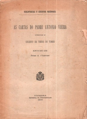 AS CARTAS DO PADRE ANTONIO VIEIRA.