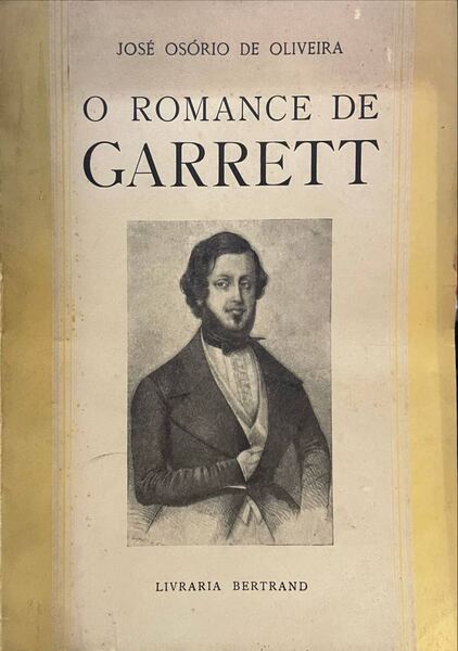 O ROMANCE DE GARRETT. [2.Âª EDIÃ‡ÃƒO]