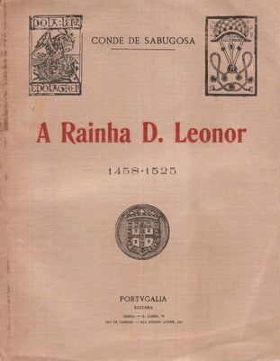 A RAINHA D. LEONOR.