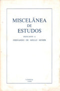 MISCELÃ‚NEA DE ESTUDOS DEDICADOS A FERNANDO DE MELLO MOSER.