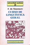 CURSO DE LINGUÃSTICA GERAL.