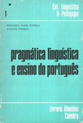 PRAGMÃTICA LINGUÃSTICA E O ENSINO DO PORTUGUÃŠS.