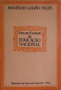 PARA UM ESTATUTO DA EDUCAÃ‡ÃƒO NACIONAL.