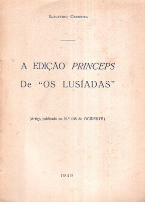 A EDIÃ‡ÃƒO PRINCEPS DE Â«OS LUSÃADASÂ».