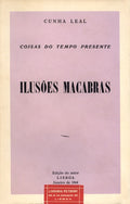 COISAS DO TEMPO PRESENTE: ILUSÃ•ES MACABRAS.