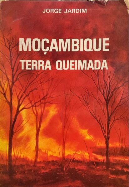 MOÃ‡AMBIQUE TERRA QUEIMADA.