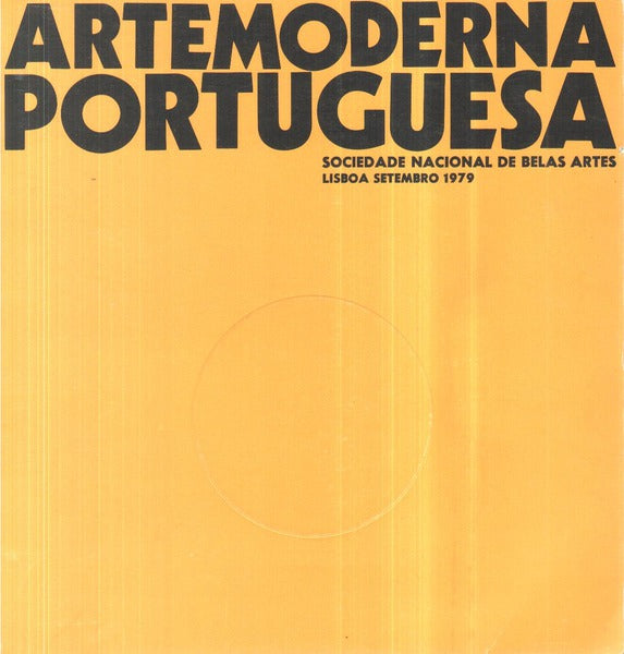 ARTE MODERNA PORTUGUESA, 1968-1978.