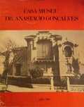 CASA-MUSEU DR. ANASTÃCIO GONÃ‡ALVES.