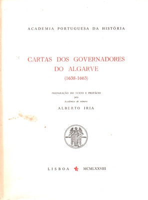 CARTAS DOS GOVERNADORES DO ALGARVE (1638-1663).