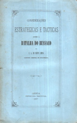 CONSIDERAÃ‡Ã•ES ESTRATÃ‰GICAS E TÃCTICAS SOBRE A BATALHA DO BUSSACO.