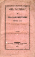 CARTAS TRANSTAGANAS OU TRAÃ‡OS DE HISTORIA DESDE 1846.