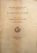 AS SUPERSTIÃ‡Ã•ES E O CRIME.