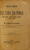 TRATADO ELEMENTAR DA CULTURA DA VINHA.