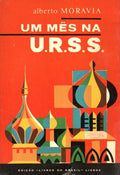 UM MÃŠS NA U. R. S. S.