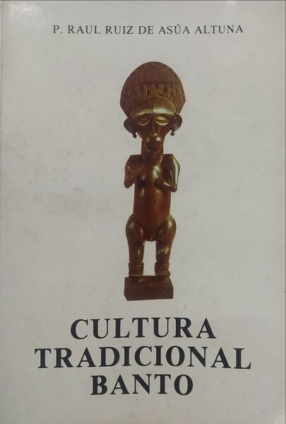 CULTURA TRADICIONAL BANTO.