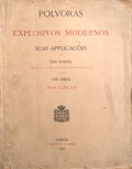 POLVORAS EXPLOSIVOS MODERNOS E SUAS APPLICAÃ‡Ã•ES.