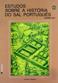 ESTUDOS SOBRE A HISTÃ“RIA DO SAL PORTUGUÃŠS.