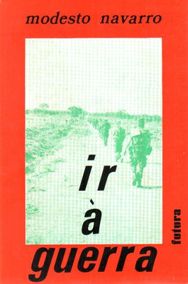 IR Ã€ GUERRRA.
