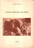 O MUNDO PRODIGIOSO DOS FÃ“SSEIS.