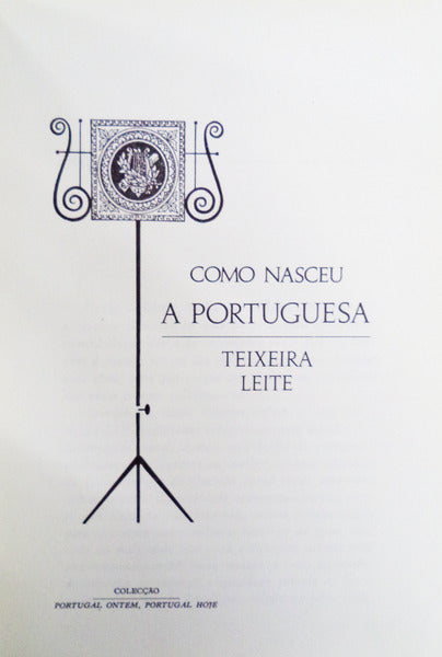 COMO NASCEU A PORTUGUESA.