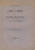 A EGREJA E O MOSTEIRO DE SANTA JOANNA.