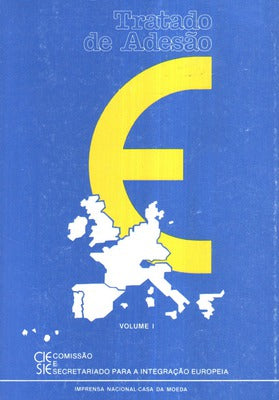 TRATADO DE ADESÃƒO. [3 VOLUMES]