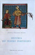 HISTÃ“RIA DO TEATRO PORTUGUÃŠS.