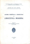 ALGUMAS TENDÃŠNCIAS E PERSPECTIVAS DA LINGUÃSTICA MODERNA.