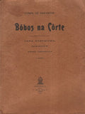 BÃ”BOS NA CÃ”RTE. [3.Âº MILHAR]