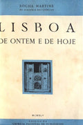 LISBOA DE ONTEM E DE HOJE.