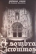 Ã€ SOMBRA DOS JERÃ“NIMOS.