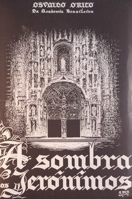 Ã€ SOMBRA DOS JERÃ“NIMOS.