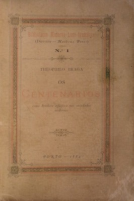 OS CENTENÃRIOS COMO SYNTHESE AFFECTIVA NAS SOCIEDADES MODERNAS.