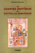 AS GRANDES HISTÃ“RIAS DA HISTÃ“RIA DA HUMANIDADE.