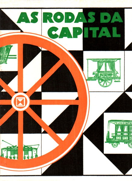 AS RODAS DA CAPITAL.