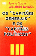 OS Â«CAPITÃƒES GENERAISÂ» E OS Â«CAPITÃƒES POLÃTICOSÂ».