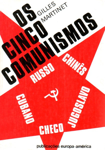 OS CINCO COMUNISMOS. [2.Âª EDIÃ‡ÃƒO]