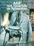 ABRIL NOS QUARTÃ‰IS DE NOVEMBRO.