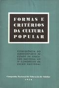 FORMAS E CRITÃ‰RIOS DA CULTURA POPULAR.