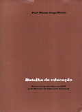 BATALHA DA EDUCAÃ‡ÃƒO.